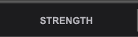 Strength